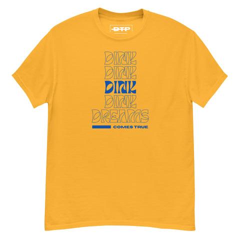 Dink Dreams Come True Men's Classic Tee