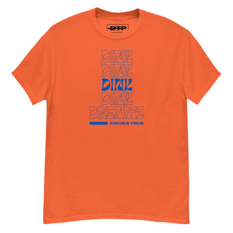 Dink Dreams Come True Men's Classic Tee