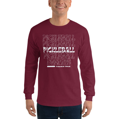 Pickleball Comes True Men’s Long Sleeve Shirt
