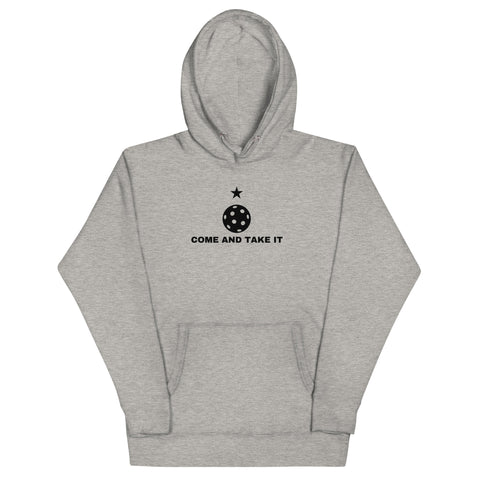 Come And Take It Unisex Hoodie