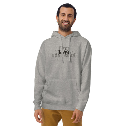 Live Love Pickleball Unisex Hoodie