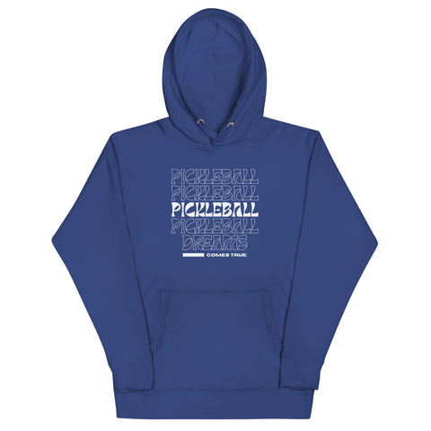 Pickleball Comes True Unisex Hoodie