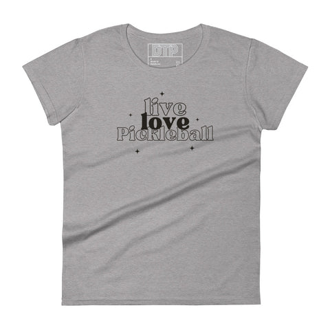 Live Love Pickleball Women's short sleeve t-shirt