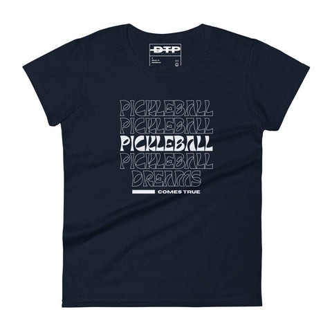 Pickleball Comes True Women's Short Sleeve T-Shirt