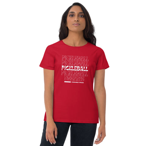 Pickleball Comes True Women's Short Sleeve T-Shirt