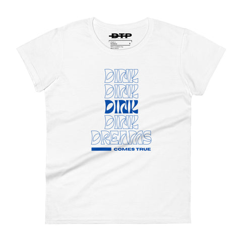Dink Dreams Come True Women's Short Sleeve T-Shirt