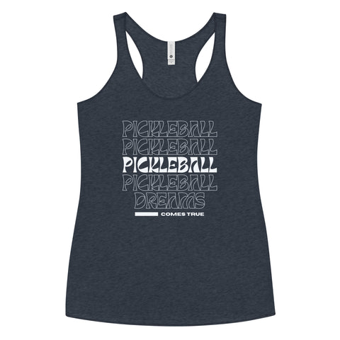 Pickleball Comes True Women's Racerback Tank Top
